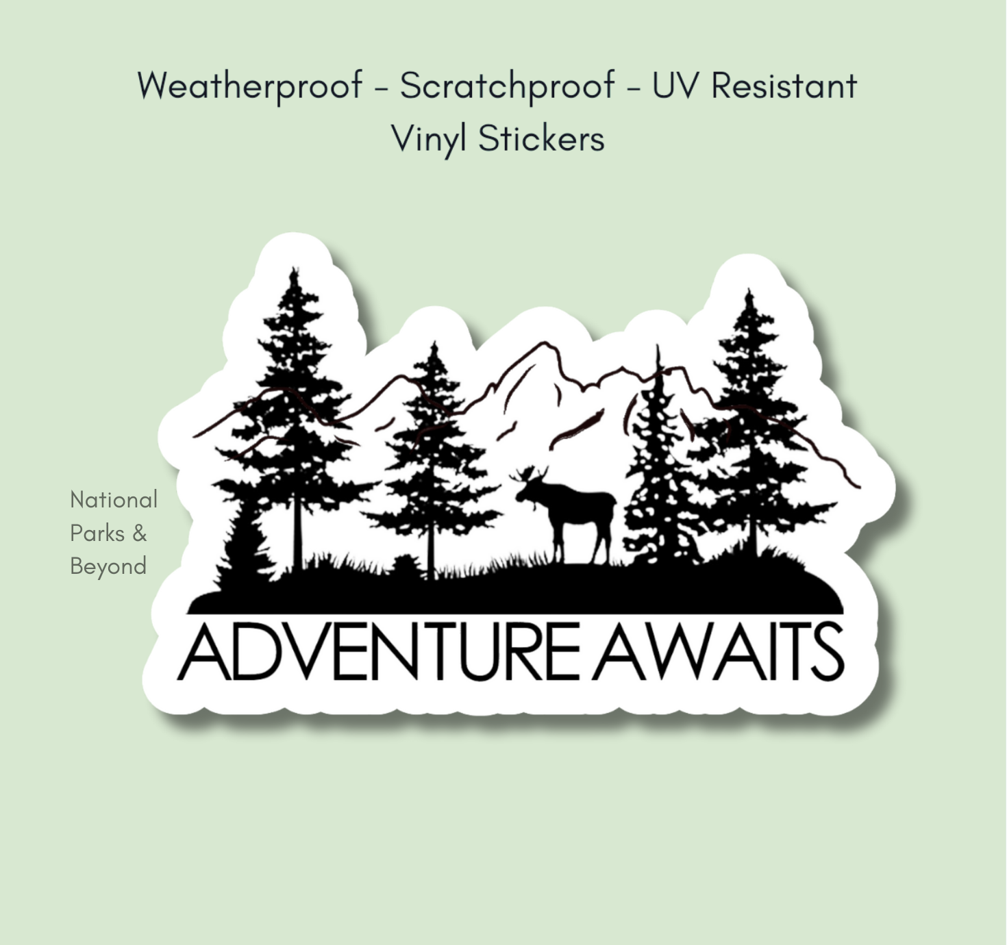 National Parks and Beyond - Wholesale Sticker - Adventure Awaits Moose & Mountains Sticker4