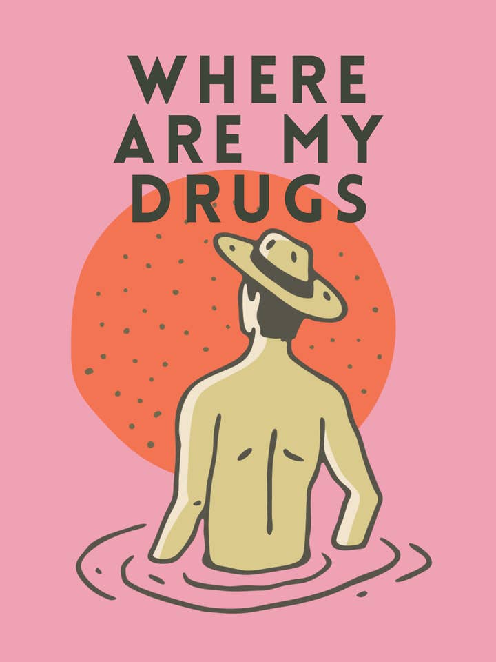 Where Are My Drugs? Giclee Print 8x10 for wholesale by Brass Earth
