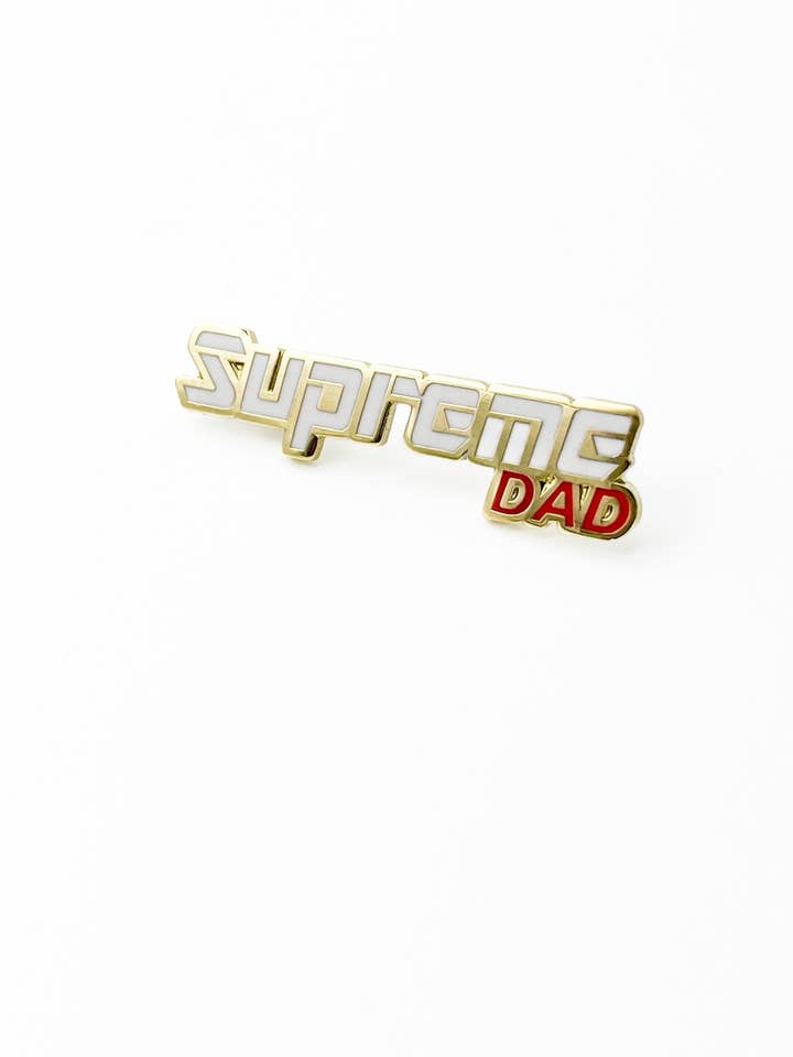 “Supreme Dad” Pin for wholesale by Pin Drip NYC