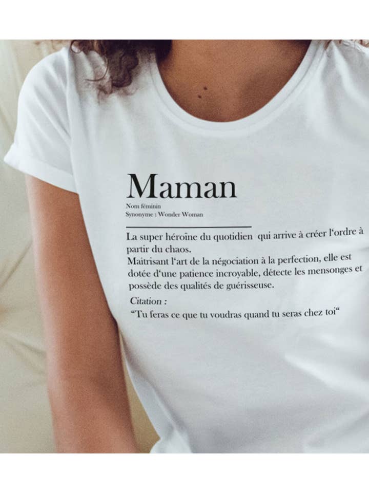 Juste un t-shirt - Wholesale Screen Printed T-Shirt - Women's - Women's Printed T-Shirt - Mom Definition