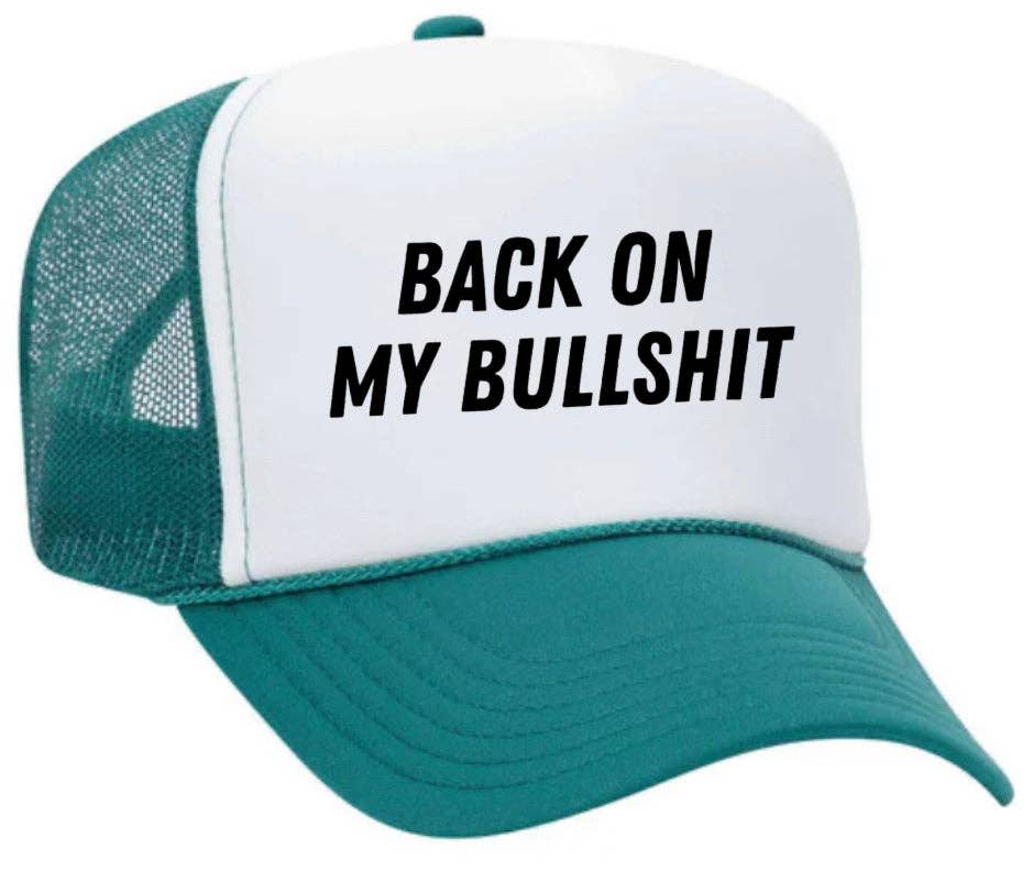 Inappropriate Trucker Hats - Wholesale Trucker Hat - Unisex - Back On My Bullshit Trucker Hat24