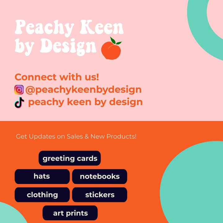 Peachy Keen by Design Co - Wholesale Sticker - Come As You Are Sticker1