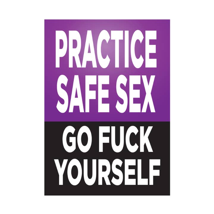 Practice Safe Sex Jumbo Magnet for wholesale by Kalan