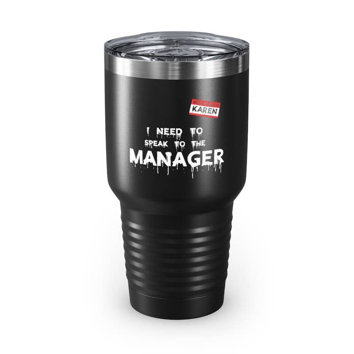 30oz Tumbler Stainless Steel Colors Novelty Karen Speak To Manager Hallows Eve Attire Lover Hilarious Spooky Outfit Disguise Trickster Fan for wholesale by Teegarb LLC