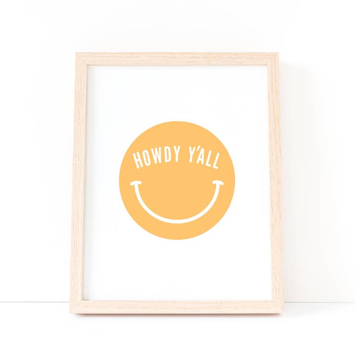 Howdy Y'all Smile Druck für den Großhandel von Frankie Jean