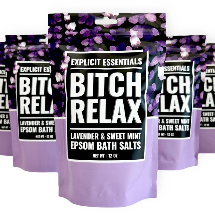 Explicit Essentials - Wholesale Bath Salts - Bitch Relax Bath Salts 12oz Bag8