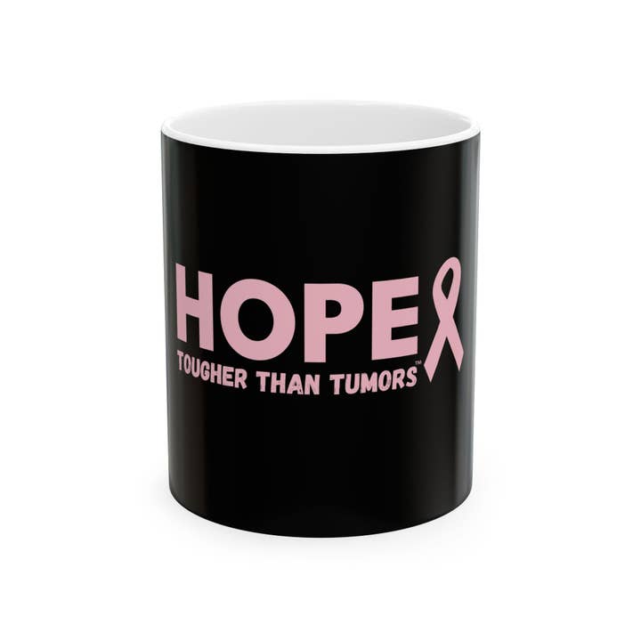 Hope Ceramic Mug #2 – “Tougher Than Tumors” Pink Ribbon Coffee Cup | Inspirational Breast Cancer Gift for Survivor, Fighter, or Caregiver | 11oz or 15oz for wholesale by Buy Martian Merch™