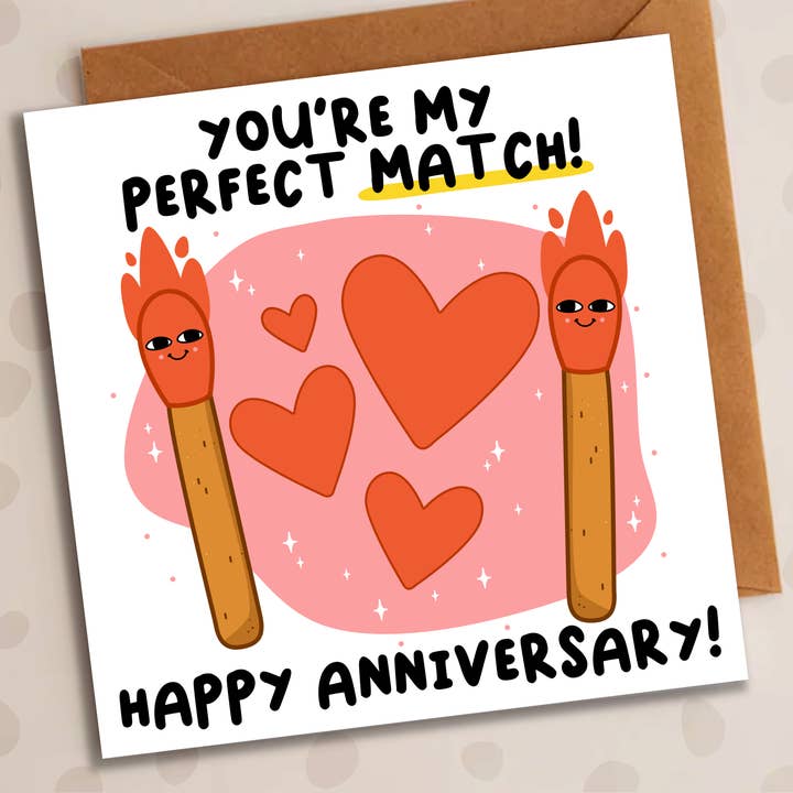 Anniversary Card – You’re My Perfect Match | Matches Card for wholesale by Studio Arca