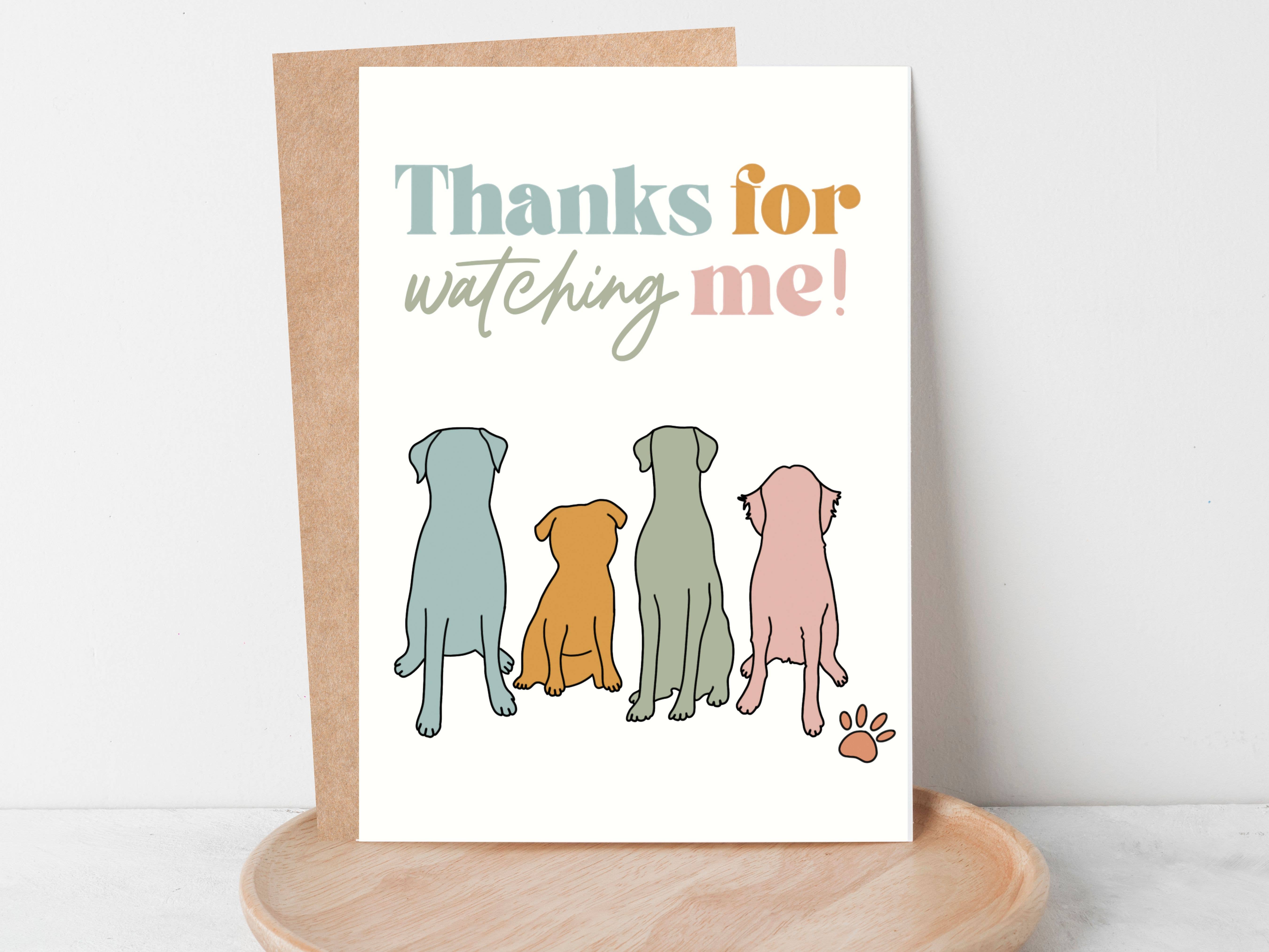 Simply Happy Paper - Wholesale Thank You Card - Thanks For Watching Me Dog Card4