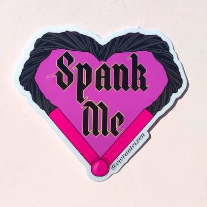 Spank Me Die Cut Vinyl Sticker, Sex Positive Art for wholesale by Vivrant Vixen