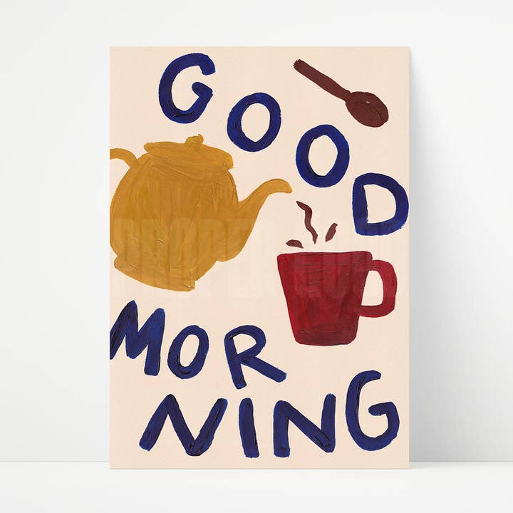Good Morning Hand Painted Print for wholesale by Proper Good