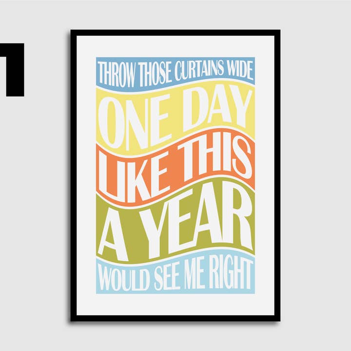 One Day Like This Print for wholesale by Blank Wall Alt