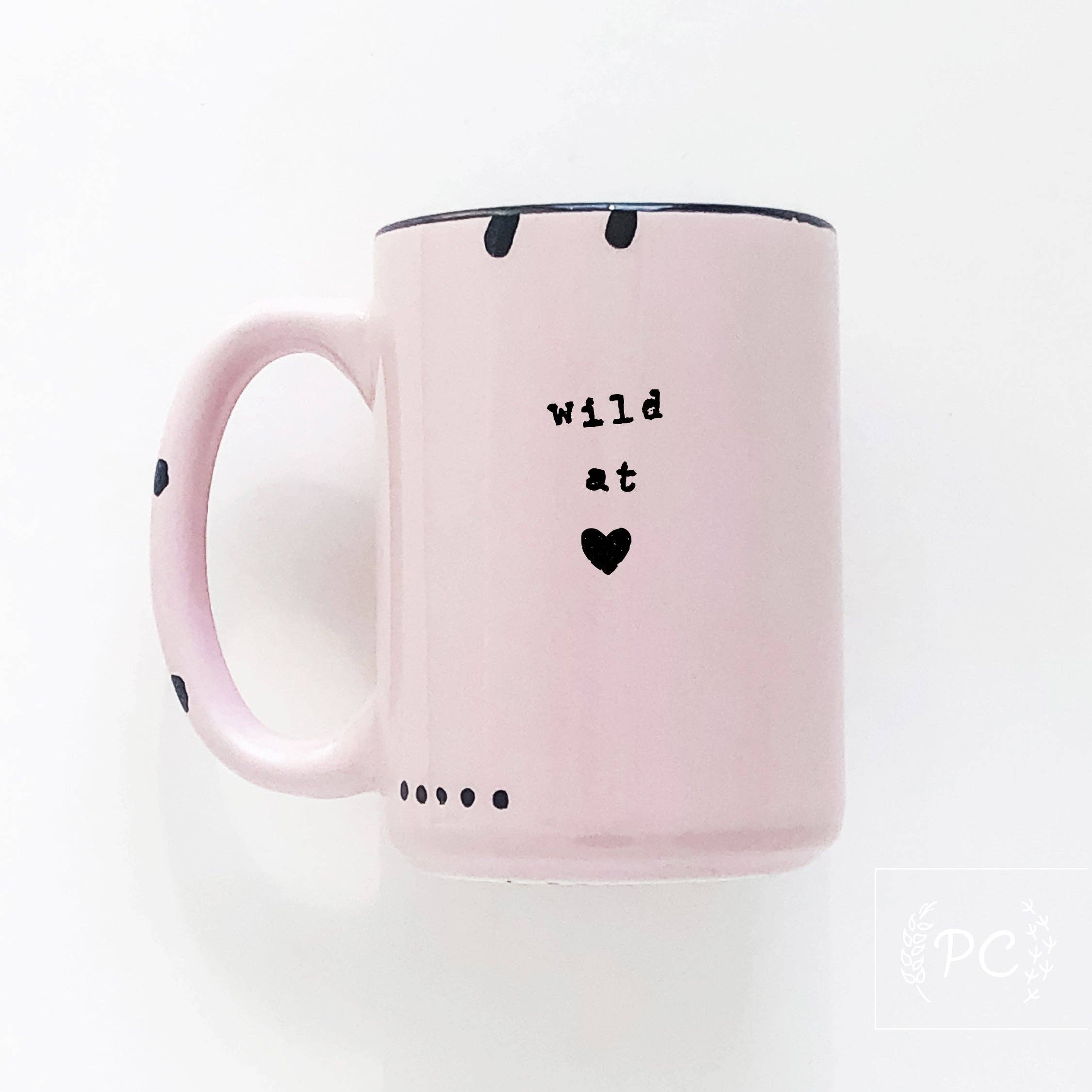 Prairie Chick Prints - Wholesale Coffee Mug - wild at heart | ceramic mug8