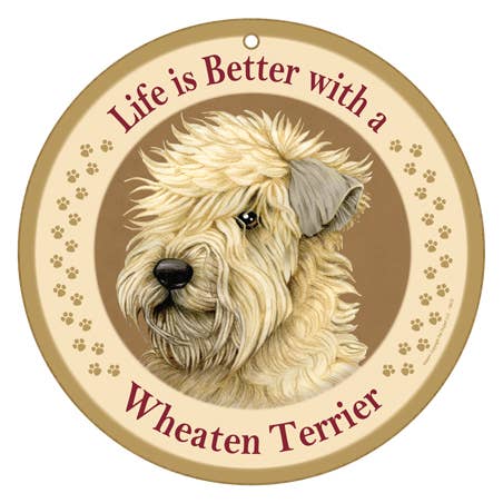 Life is Better with Wheaten Terrier 10" round wood plaque, s for wholesale by SJT Enterprises, Inc.