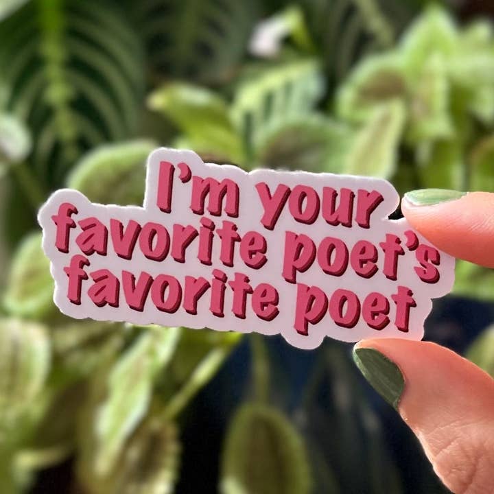 Favorite Poet’s Favorite Poet - Vinyl Sticker for wholesale by Fritz + Key