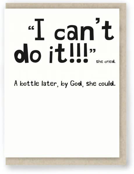 Hit and Run Greetings - Wholesale Everyday Greeting Card - 484:  Can't Do It!" ... Funny Drinking / Wine / Sarcastic0