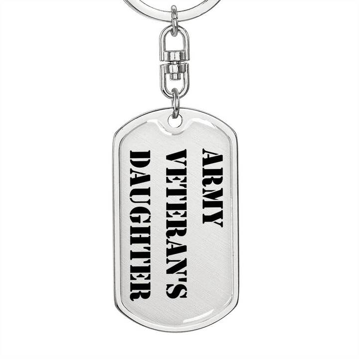 Army Veteran's Daughter - Luxury Dog Tag Keychain for wholesale by Unique Gifts Store