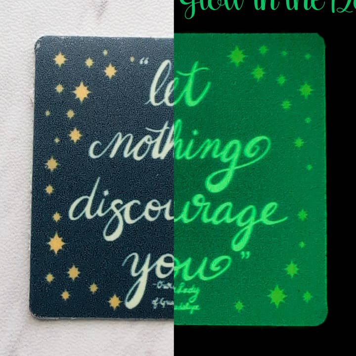 Ne laissez rien vous décourager Autocollant phosphorescent pour la vente par worthy of Agape