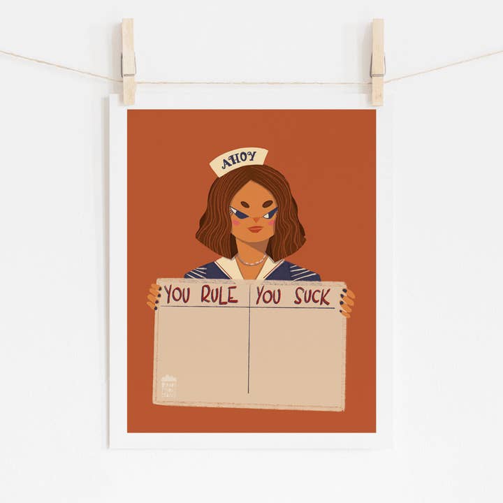 SHAWNA CHAN - Wholesale - Stranger Things - You Rule You Suck Art Print1