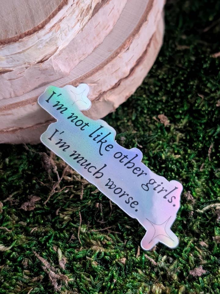 I'm Not Like Other Girls Mini Sticker for wholesale by Ink & Wildflower