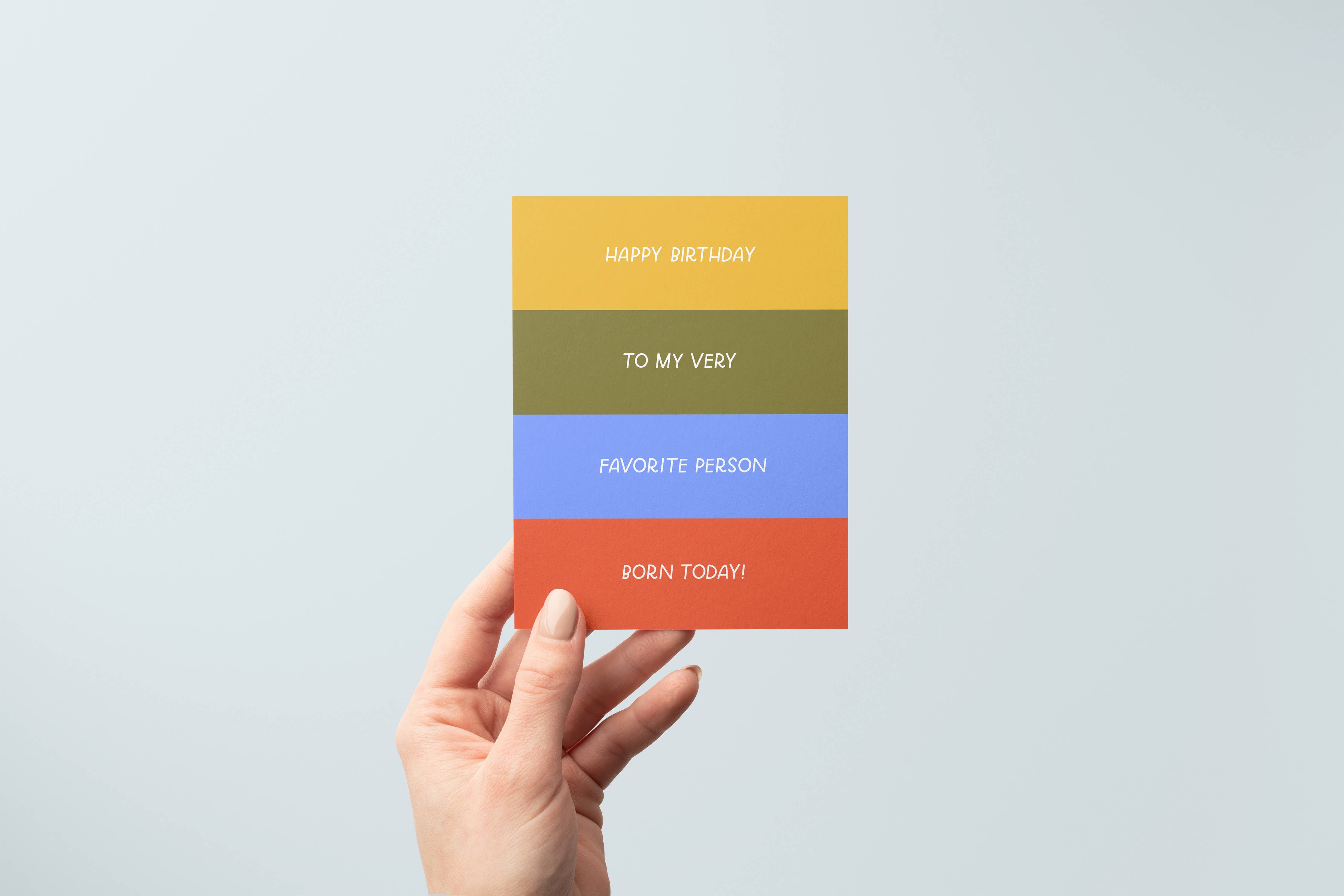 Just Follow Your Art - Wholesale Birthday Card - To My Favorite Person Born Today Funny Birthday Card1