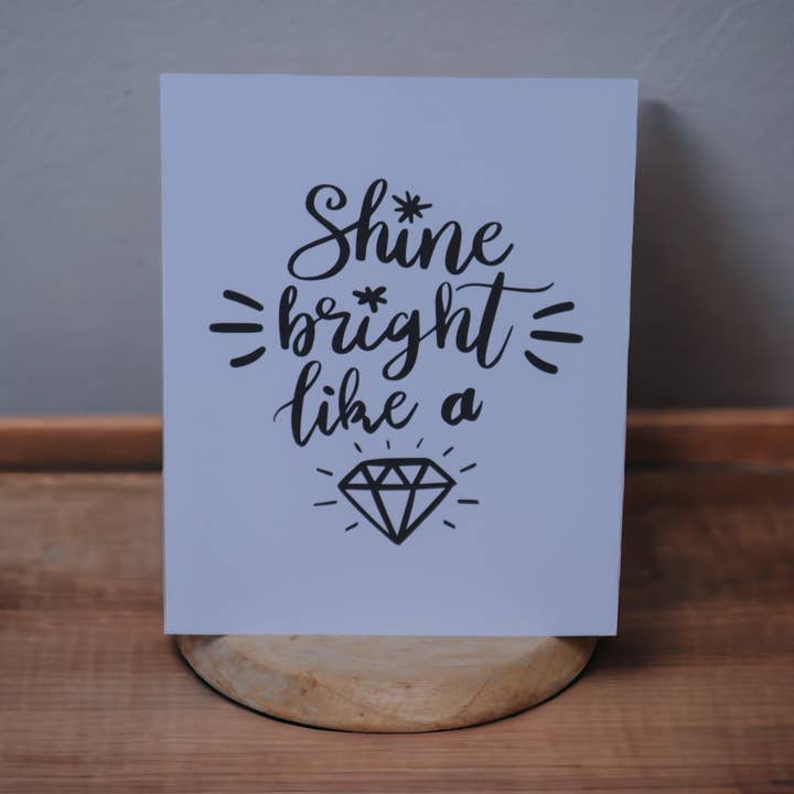 Diamond Shine Bright Quote Wall Art for wholesale by IGrowMemory