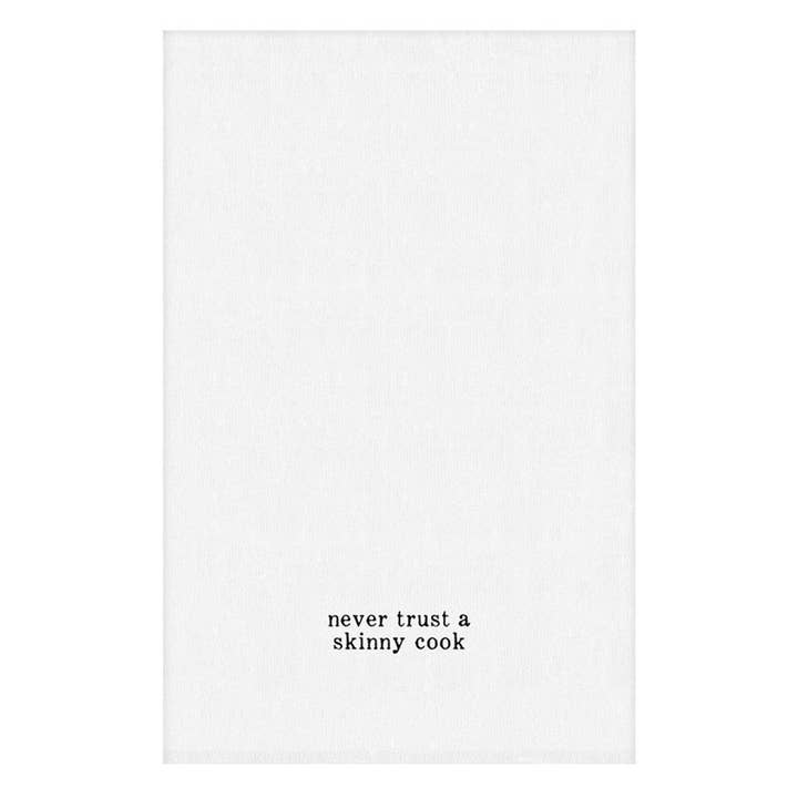 Face to Face Thirsty Boy Towel - Never Trust A Skinny Cook for wholesale by Santa Barbara Design Studio by Creative Brands