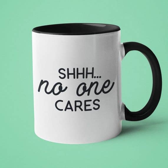 Shh No One Cares for wholesale by Ink Pop