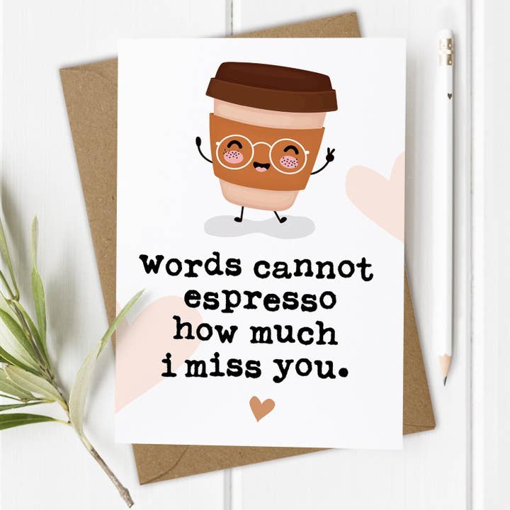 Espresso, saknar dig -/Isolering/Lockdown födelsedagskort för wholesale av Mrs Best Paper Co.