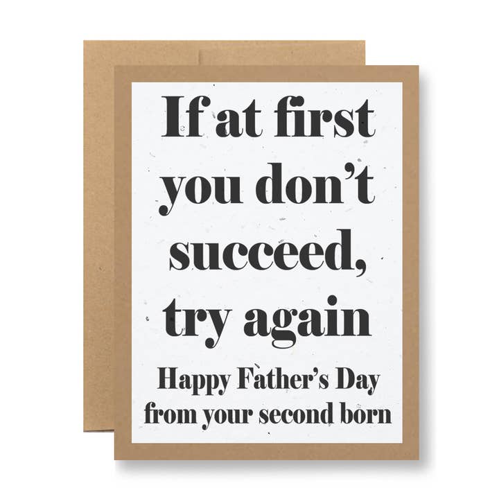 Seedy Cards - Wholesale Father's Day Card - Plantable Seed Paper Greeting Card - ...your second born