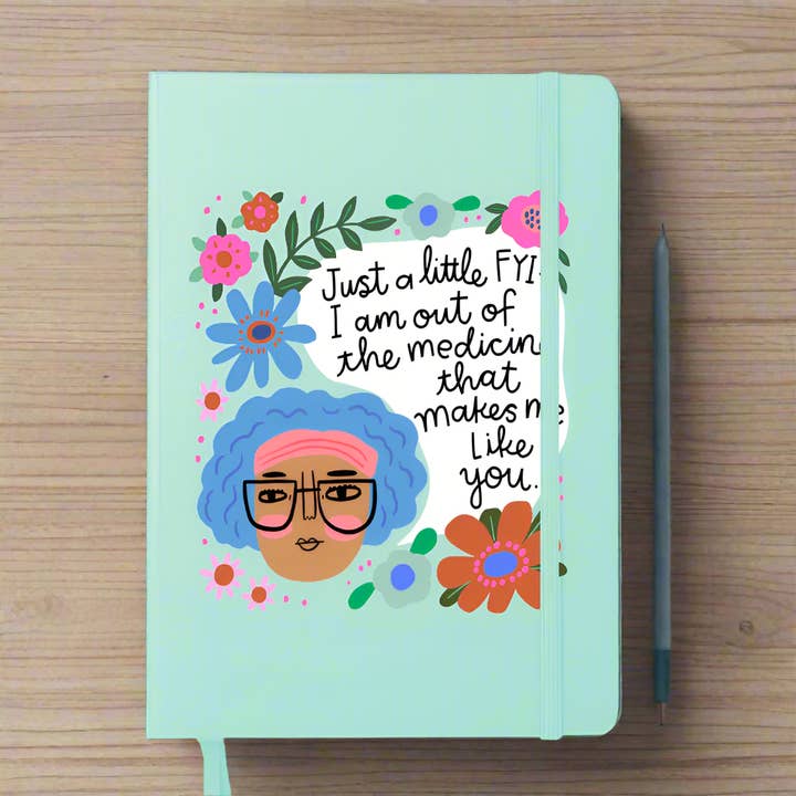 I Am Out of The Medicine That Makes me Like You Menopausal Notepad for wholesale by Disrupted Industries