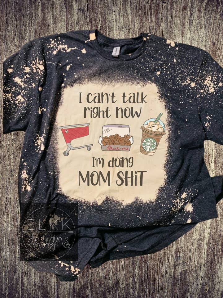 Mom Shit! for wholesale by Elkk Designs