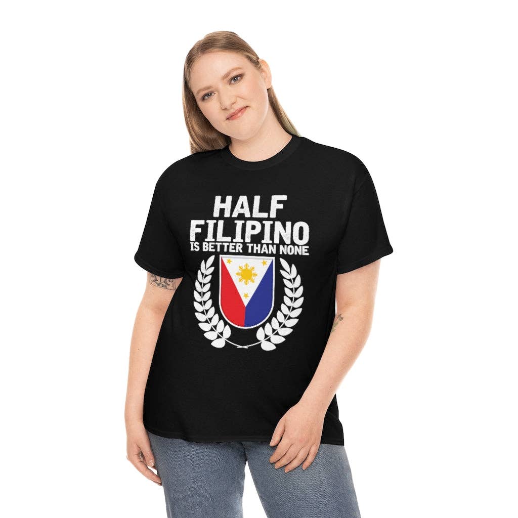 Teegarb LLC - Vendita all'ingrosso Maglietta serigrafata - Donna - Novità: mezzo filippino è meglio di niente, amante del Pinoy Pride, esilarante slang filippino, entusiasta del nazionalismo2