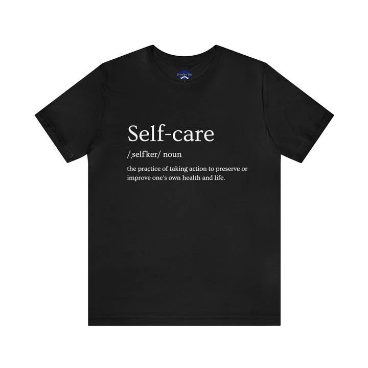 T-Shirt mit minimalistischer Self-Care-Definition, Designfreiheit für alle Shirts für den Großhandel von Victorholistics