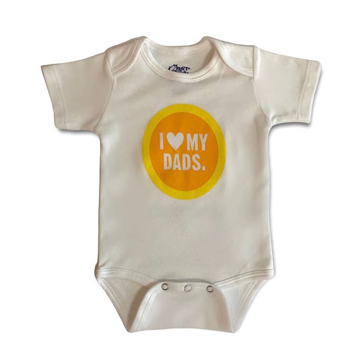 I Love My Dads for wholesale by Uber Baby
