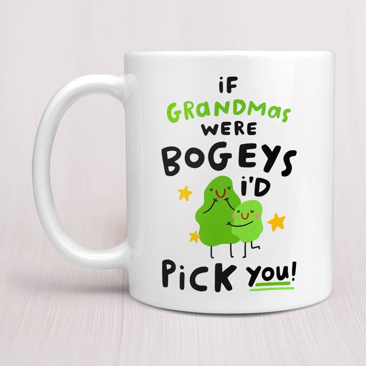 If Grandmas Were Bogeys I'd Pick You for wholesale by Dandy Sloth