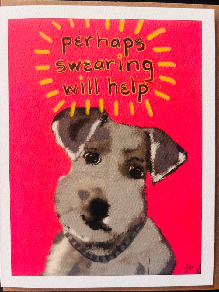 Kanske hjälper det att svära: vintagehälsningskort med terrier för wholesale av Bernie Street Studios