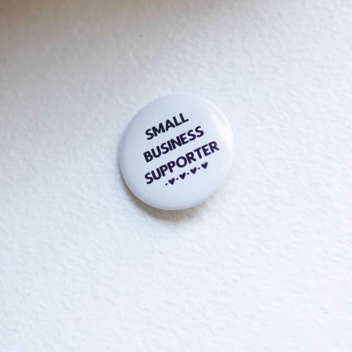 Small Business Pin for wholesale by Give a Damn Goods