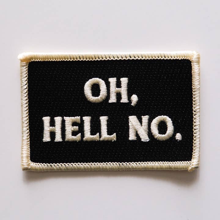Oh Hell No Vintage Style Embroidered Iron On Patch for wholesale by Molly Illustration