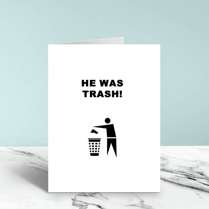 Han var papirkurven - breakup kort! for engroshandel hos Cyndi and Sofi Designs