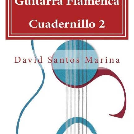 Books by splitShops - Wholesale Arts & Entertainment - Guitarra Flamenca Cuadernillo 2: Aprendiendo a tocar por Sevillanas desde cero - Paperback