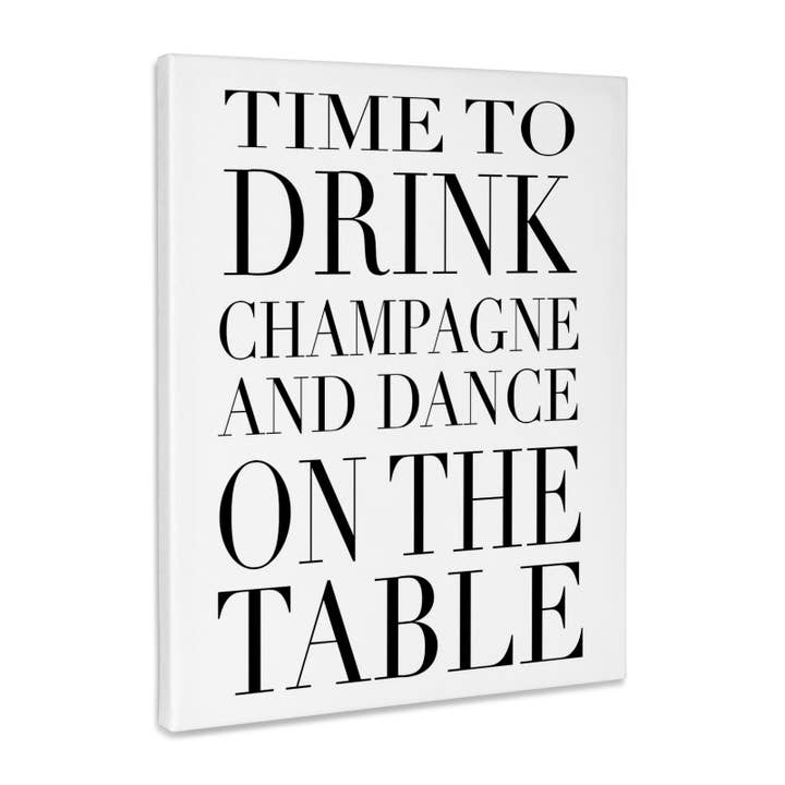 3dRose, Il est temps de boire du champagne et de danser sur la table, Noir, Toile de qualité musée pour la vente par 3dRose