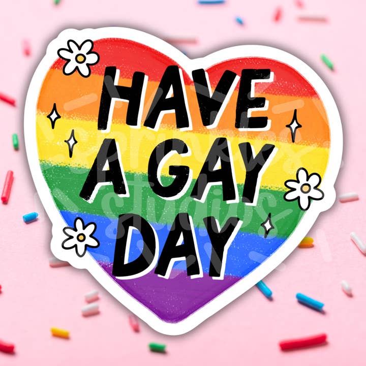 Sprinkles Studios - Wholesale Sticker - Have a Gay Day Vinyl Sticker
