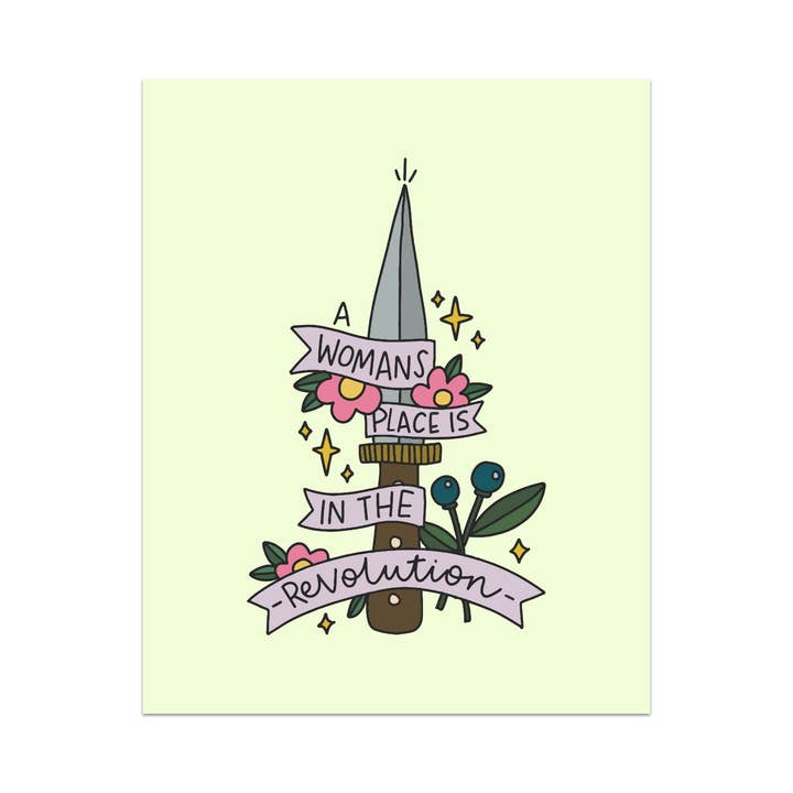 A Womans Place is in the Revolution Unframed Art Print for wholesale by Mouthy Broad