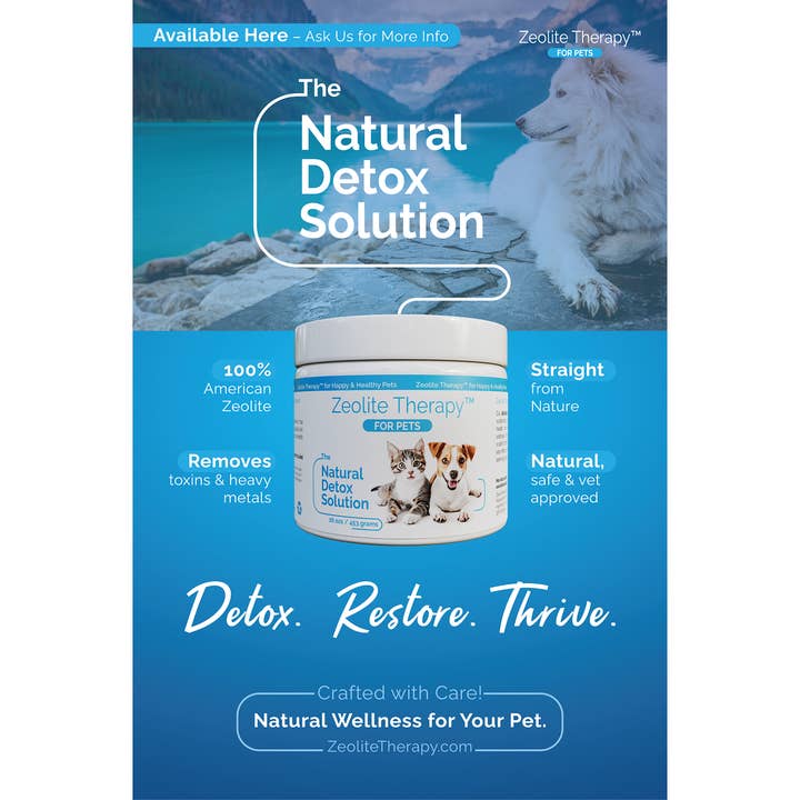 Power of Zeolite - Wholesale Pet Supplement - Cat/Dog - Zeolite Therapy™ for Cats and Dogs 16 oz. and Display Poster5