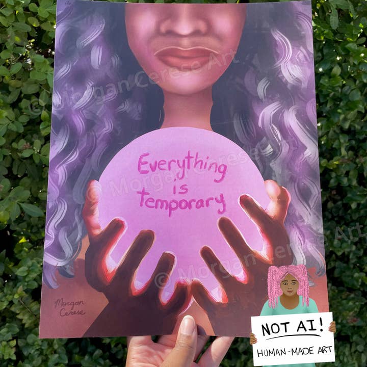 Everything Is Temporary 8"x10" OR 11"x14" Art Print for wholesale by Morgan Cerese Art
