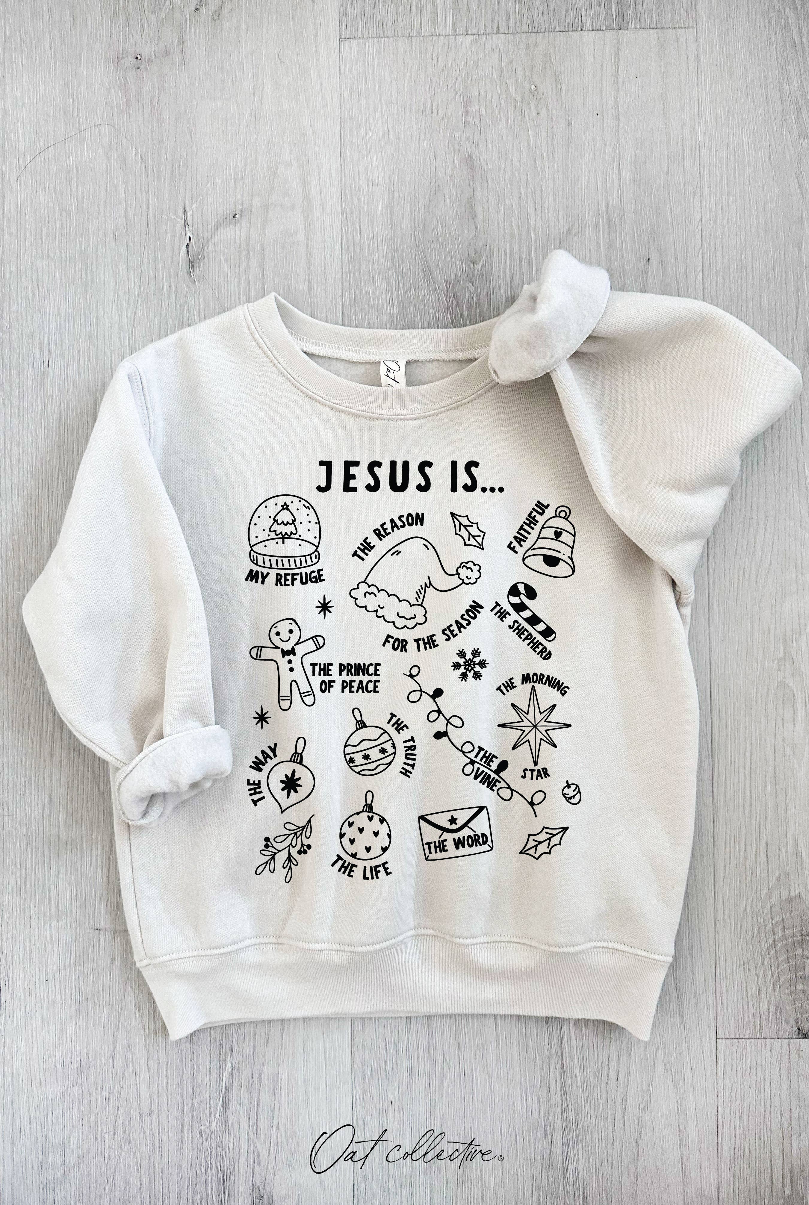 OAT COLLECTIVE - Wholesale Sweatshirt - Kids - JESUS IS... Toddler Graphic Sweatshirt0
