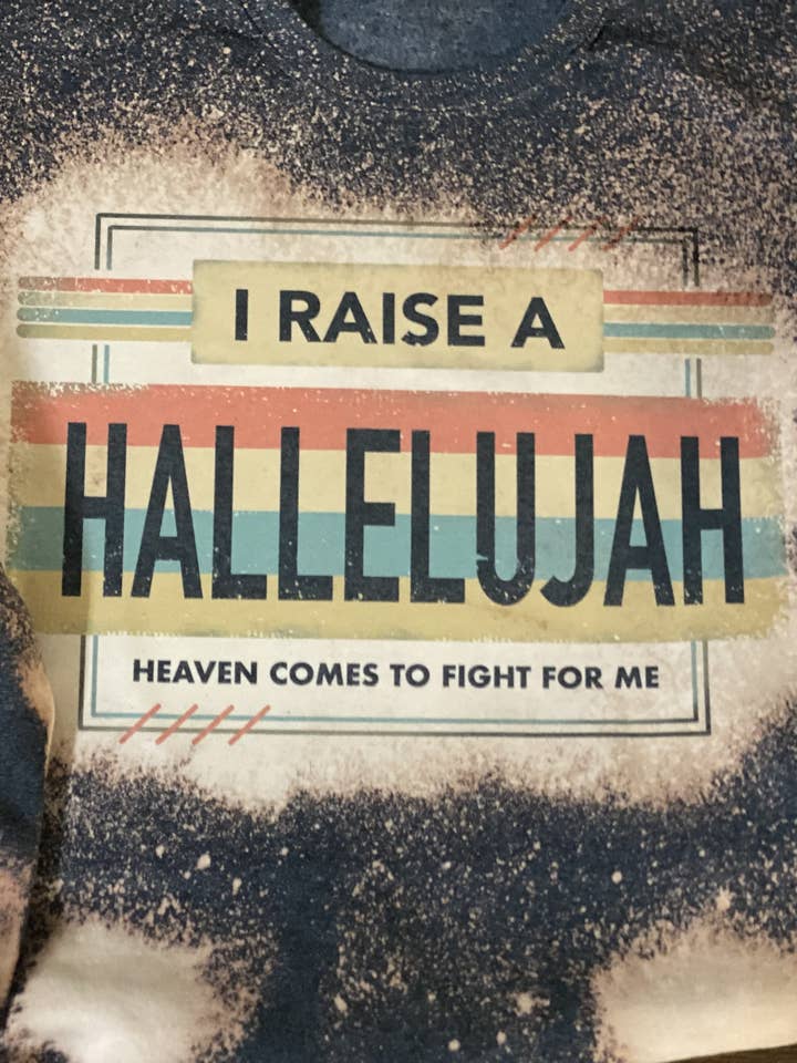 Raise a Hallelujah Bleached/Distressed for wholesale by Neat Creations