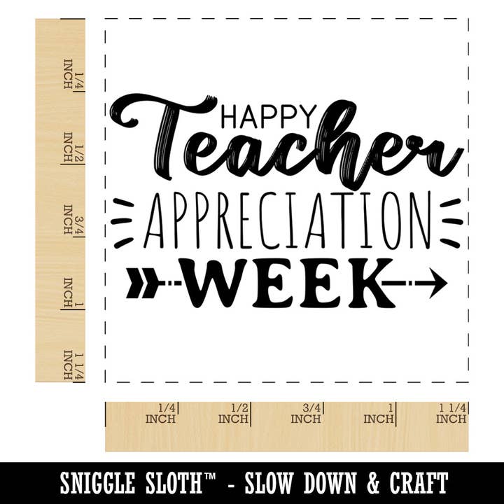 Fun and Sweet Happy Teacher Appreciation Week Square Rubber Stamp for Stamping Crafting for wholesale by Sniggle Sloth