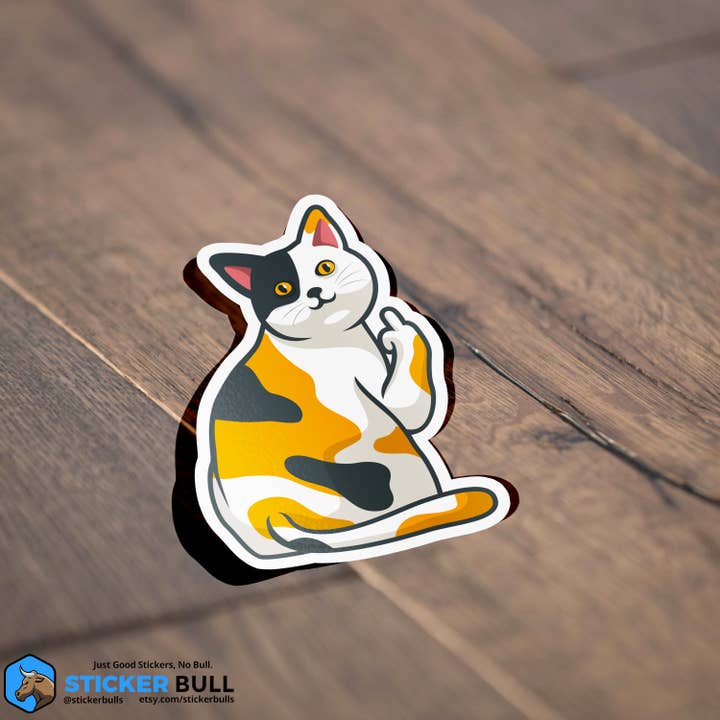 Sticker Bull - Wholesale Sticker - Cat Flipping Off Sticker, Funny Meme Sticker, Cat Mom, Cat Sticker, Waterproof Vinyl Sticker for Water Bottle, Hydroflask, Laptop6